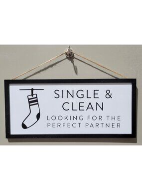 Laundry Funny Fun Wall Sign SINGLE & CLEAN Black & White Home Decor 12" x 5.5"